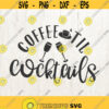 Coffee Till Cocktails Funny svg Coffee Lover Coffee Till Cocktails SVG Cut File Design 291
