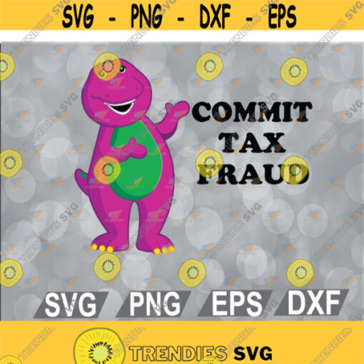 Commit Tax Fraud svg eps dxf png digital Design 113