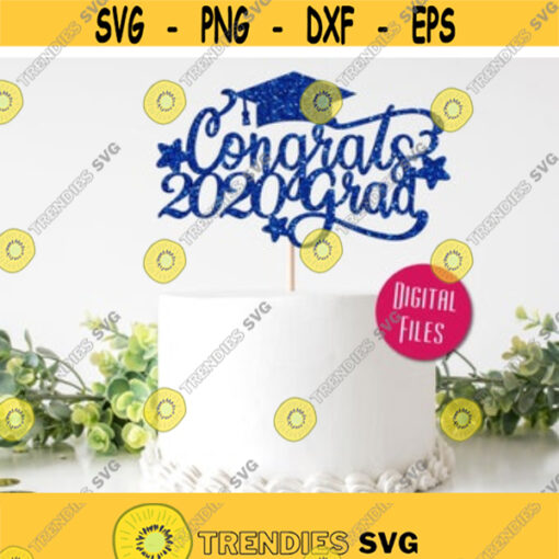 Congrats Grad 2021 SVG Cake topper Congrats Cake topper Svg Class of 2021 SVG Congrats Grad SVG Graduation Svg Graduation Cut File Svg Design 10