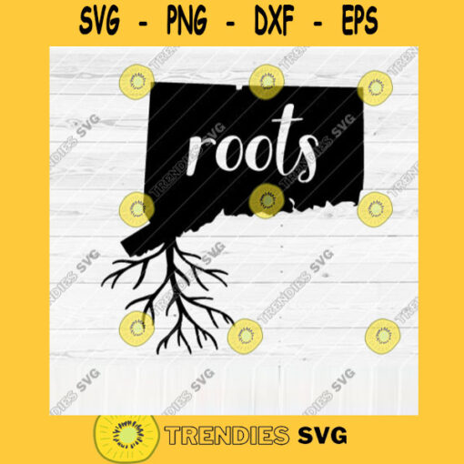 Connecticut Roots SVG File Home Native Map Vector SVG Design for Cutting Machine Cut Files for Cricut Silhouette Png Pdf Eps Dxf SVG