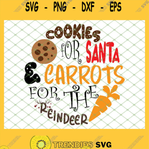 Cookies For Santa And Carrots For Reindeer SVG PNG DXF EPS 1