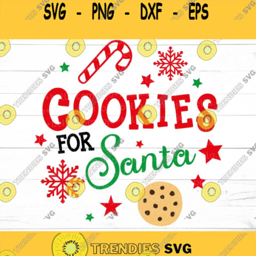 Cookies For Santa SVG Christmas svg Christmas Shirt svg Santa Cookie Plate Svg Svg Files For Cricut Sublimation Designs Downloads