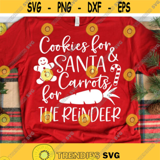 Cookies for Santa Carrots for the Reindeer Svg Christmas Plate Svg Kids Christmas Svg Farmhouse Svg Funny Svg File for Cricut Png