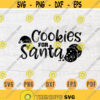 Cookies for Santa SVG Santa Claus Svg Cricut Cut Files Santa Decal INSTANT DOWNLOAD Cameo Christmas Shirt Iron On Transfer n723 Design 790.jpg