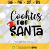 Cookies for Santa svg Santa food plate svg Digital download with svg dxf png jpg files included Design 1419