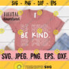 Cool To Be Kind SVG Treat People With Kindness Choose Kindness SVG Digital Download Cricut Cut File Silhouette Be Kind stacked Design 394