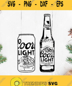 Coors Light Bottle And Can Alcohol Beer Svg Coors Light Beer Svg Coors Light Vector Svg Cut Files Svg Clipart Silhouette Svg Cricut Svg