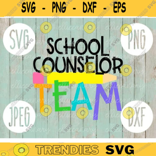 Counselor Squad svg png jpeg dxf cutting file Commercial Use SVG Vinyl Cut File Back to School Teacher Appreciation Faculty 1025