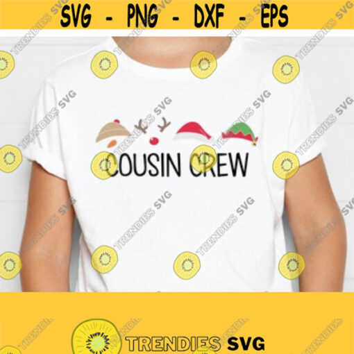 Cousin Crew Christmas SVG. Group Shirt Cut Files. Santa Reindeer Snowman Elf Hats Vector Files for Cutting Machine png dxf eps Download Design 95