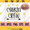 Cousin Crew SVG Cousin Squad Big Cousin Shirt New Baby Digital Download Best Cousin Shirt Promoted to Big Cousin Tee Cricut File Design 976