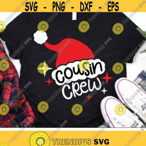 Cousin Crew Svg Christmas Svg Santa Hat Svg Dxf Eps Png Holiday Cut Files Kids Clipart Family Matching Shirts Svg Cricut Silhouette Design 1030 .jpg
