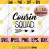 Cousin Squad SVG Big Cousin Shirt New Baby SVG Sibling SVG Cousin Squad Shirt Svg Promoted to Big Cousin Tee Cricut File Design 934