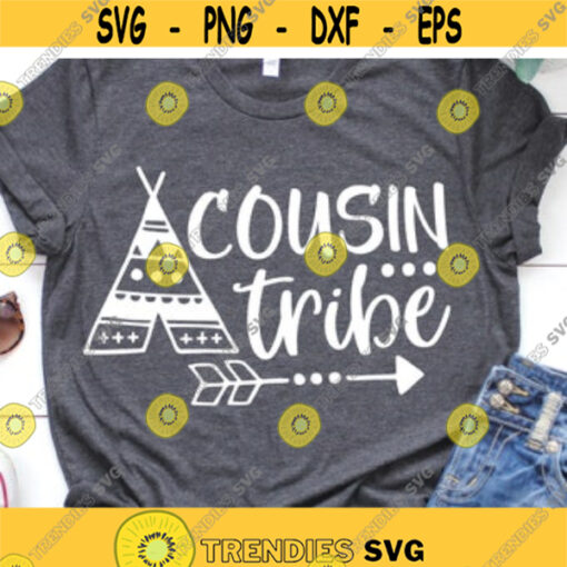 Cousin Tribe Svg Cousin Svg Cousin Crew Svg Cousin Squad Svg Family Reunion Svg Cousin Camp Summer Shirt Svg File for Cricut Png Dxf Design 5897.jpg