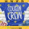 Cousin crew SVG Cousin Crew cut files SVG Cousins SVG Distress Grunge Digital download