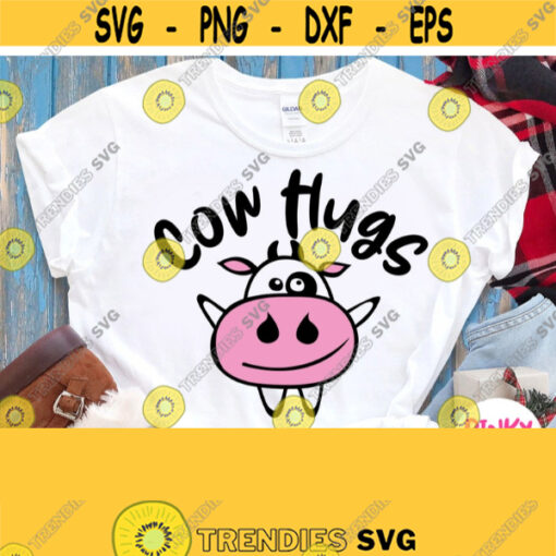 Cow Hugs Svg Funny Cow Svg Cute Baby Shirt Svg Boy Girl Children Kid Toddler Infant Cricut design Silhouette Image Iron on File Design 536