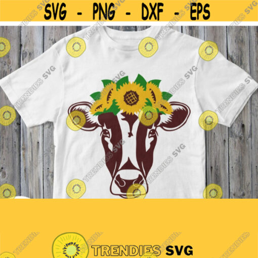 Cow With Sunflowers Svg Heifer With Flower Wreath Svg Cow Shirt Svg For Girl Mom Baby Girl Farm Life Svg Cut File for Cricut Silhouette Design 37