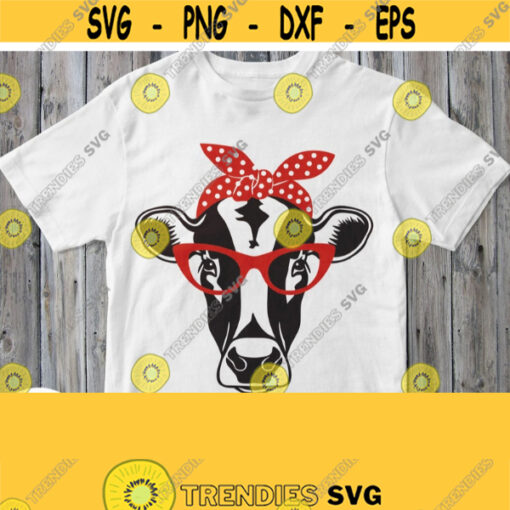Cow with Bandana and Sunglasses Svg Cow Shirt Svg Heifer Svg Farm Life Svg Cricut Design for Woman Lady Mom Girl Shirt Silhouette Image Design 34
