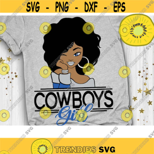 Cowboys Girl Svg Football Girl Svg Afro Woman Svg Layered Cut File Svg Dxf Eps Png Design 372 .jpg