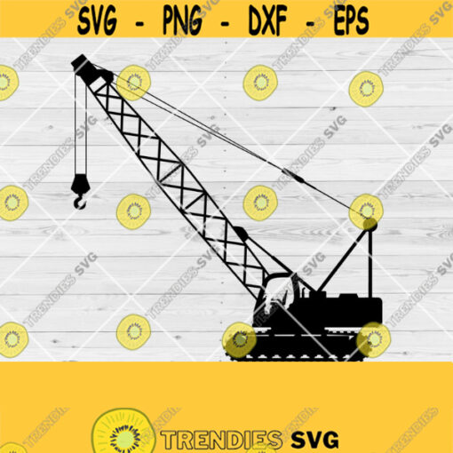 Crane SVG Crane clipart Crane bundle Construction svg Excavator svg Crane operator svg Crane Silhouette Crane Png Crane Cut Files