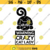 Crazy Cat Lady SVG Cat SVG Kitten SVG Crazy Cat Lady Cut File Cat Cutting File Kitten Png Kitten Dxf Cat Clip Art Funny Svg Design 151 .jpg