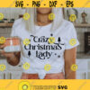 Crazy Christmas lady svg Merry Christmas shirt svg Christmas gift idea Funny Christmas Svg Holiday svg Png dxf eps Svg cut files cricut Design 435