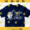 Cruise Squad 2020 SVG Family Cruise trip SVG Cruise svg for Shirt Cruise 2020 SVG Summer Holidays svg Cruise Ship svg file Design 41.jpg