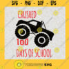 Crushed 100 days of School SVG Digital Files Cut Files For Cricut Instant Download Vector Download Print Files