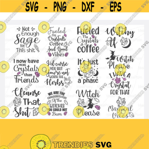 Crystals SVG File Witch svg crystal ball svg Halloween Svg Bundle Witchy woman svg Sarcastic Svg spiritual svg Cut Files for Crafte
