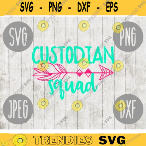 Custodian Squad svg png jpeg dxf cutting file Commercial Use SVG Vinyl Cut File Back to School Teacher Appreciation Faculty 98