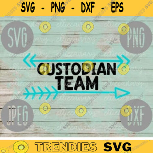 Custodian Team svg png jpeg dxf cut file Commercial Use SVG Back to School Teacher Appreciation Faculty Staff Elementary High School 344