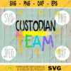 Custodian Team svg png jpeg dxf cutting file Commercial Use SVG Vinyl Cut File Back to School Teacher Appreciation Faculty 423