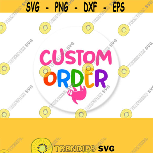 Custom Order Design 425