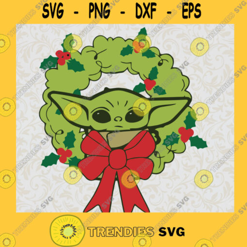 Cute Baby Yoda SVG Christmas Day SVG Baby Yoda Svg Yoda Christmas 2021 SVG