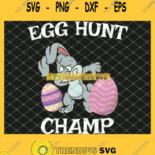 Cute Easter Bunny Dancing With Egg Hunt Champ SVG PNG DXF EPS 1