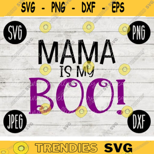 Cute Funny Halloween SVG Mama is my Boo svg png jpeg dxf Silhouette Cricut Commercial Use Vinyl Cut File Fall Bats Pumpkin 1280