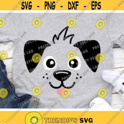 Cute Puppy Svg Dog Face Svg Puppy Cut Files Kids Pet Svg Dxf Eps Png Animal Clipart Dog Shirt Design Boys Baby Svg Silhouette Cricut Design 747 .jpg