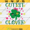 Cutest Clover Girls St. Patricks Day svg Cute St. Patricks Day SVG St. Patricks Day svg St. Patricks Day Cutest Clover svg Design 673