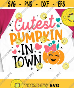 Cutest Pumpkin in Town Svg, Cute Pumpkin Girl Svg, Thanksgiving Kids Svg, Thanksgiving Girl Svg, Halloween Baby Svg, Halloween Kids Svg Design -672