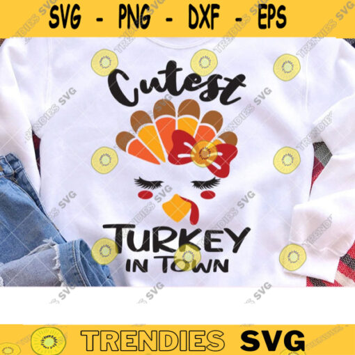 Cutest Turkey in Town Svg Girl Turkey Face Svg Thanksgiving Girl Turkey with Bow Kid Thanksgiving T Shirt Design Svg Png Dxf Clipart copy