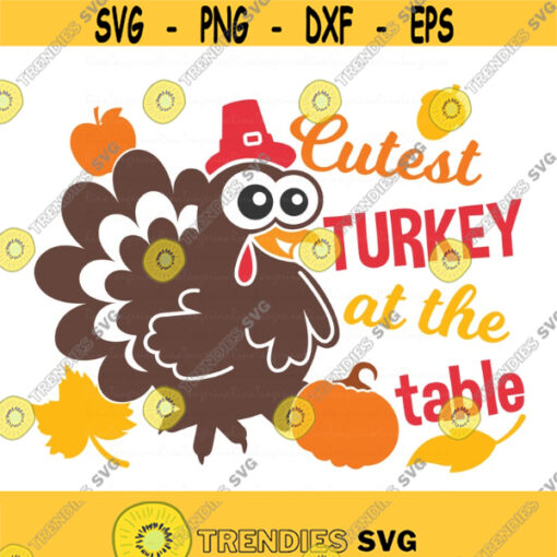 Cutest turkey at the table svg turkey svg thanksgiving day svg png dxf Cutting files Cricut Funny Cute svg designs print for t shirt Design 233