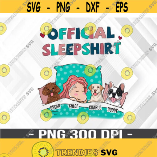 DOG official sleepshirt personalized CUSTOM PNG Digital Download Design 306