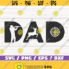 Dad Hunting SVG Cut File Cricut Commercial use Instant Download Silhouette Hunting Dad SVG Shirt Hunter SVG Design 903