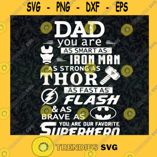 Dad Smart Strong Fast and Brave SVG Gift for Fathers Digital Files Cut Files For Cricut Instant Download Vector Download Print Files