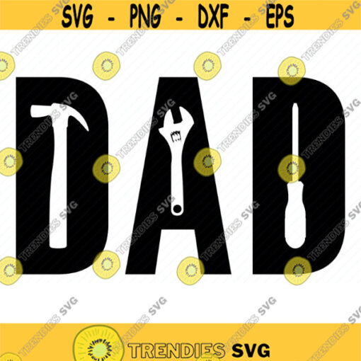 Dad tool Svg. Dad Shirt SVG File. Dad with tool SVG. Dad SVG. Dad tools Shirt svg. Dad tools Cricut. Dad tools Silhouette. Dad Life Svg.