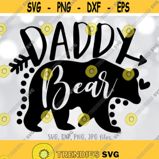 Daddy Beer SVG Daddy svg Dad To Be svg Daddy Shirt Design Bear Papa svg Dad svg Sayings Fathers Day svg Cricut Silhouette cut files Design 397