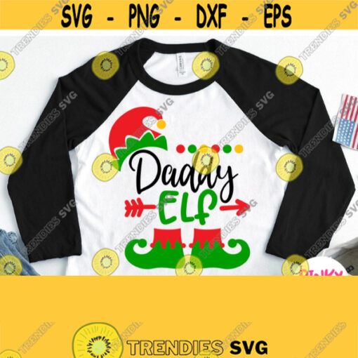 Daddy Elf Svg Dad Christmas Shirt Svg Elves Family Father Elf Design for Cricut Silhouette Printable Iron on Transfer Heat Press Png Design 524