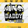 Daddy Fathers Day Fathers Day svg Daddy svg Cute Fathers Day. Tool Box Fathers Day Print and Cut Digital Image Cut File SVG Design 1059