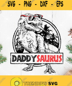 Daddy Saurus Svg Father Svg Dad Svg T Rex Svg Dinosaur Svg Svg Cut Files Svg Clipart Silhouette Svg Cricut Svg Files Decal And Vinyl