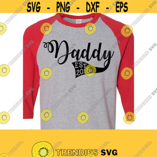 DaddyNew DaddyDaddy T Shirt Baby Reveal Svg Baby Reveal T Shirt SVG DXF Eps Ai Pdf Jpeg Png Cutting FIles Print FIles