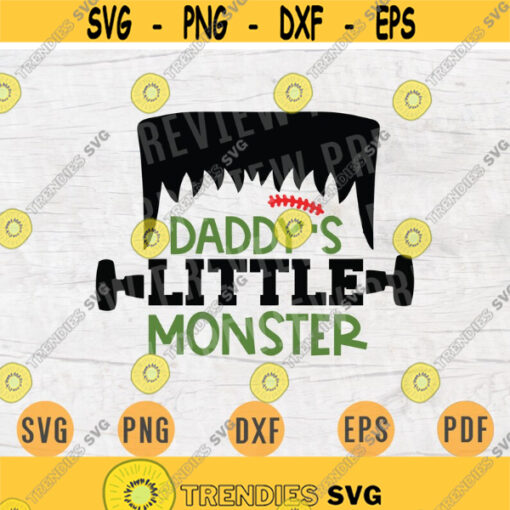 Daddys Little Monster Halloween Svg Vector File Halloween Cricut Cut File Halloween Svg Halloween Digital INSTANT DOWNLOAD On Shirt n884 Design 404.jpg